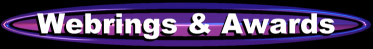 Webrings & Awards